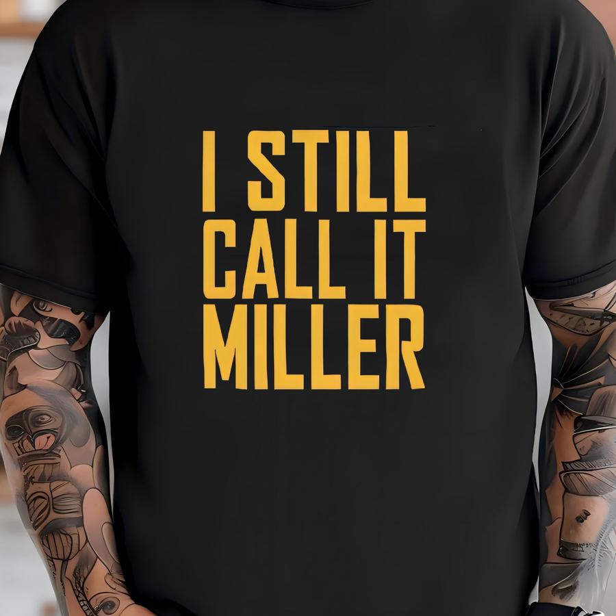 I Still Call It Miller Backpack, Milwaukee Baseball School Backpack, Miller, Family, Ballpark Backpack - Backpack (made In Usa) T-shirt
