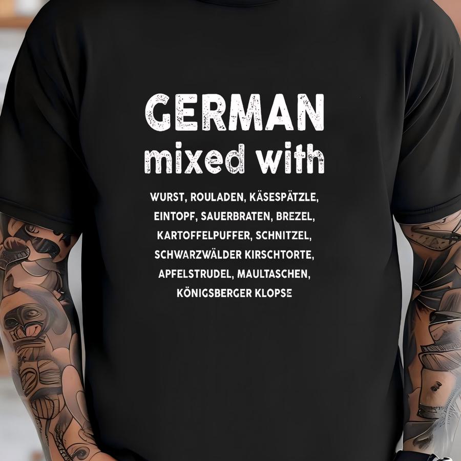 German Mixed With Hoodie | Food Lover Tee | Germany Gift Idea | Unisex Shirt T-shirt