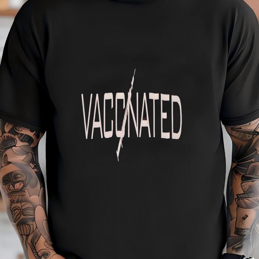 Vaccinated, Vaccine, Syringe Custom Hoodie T-shirt