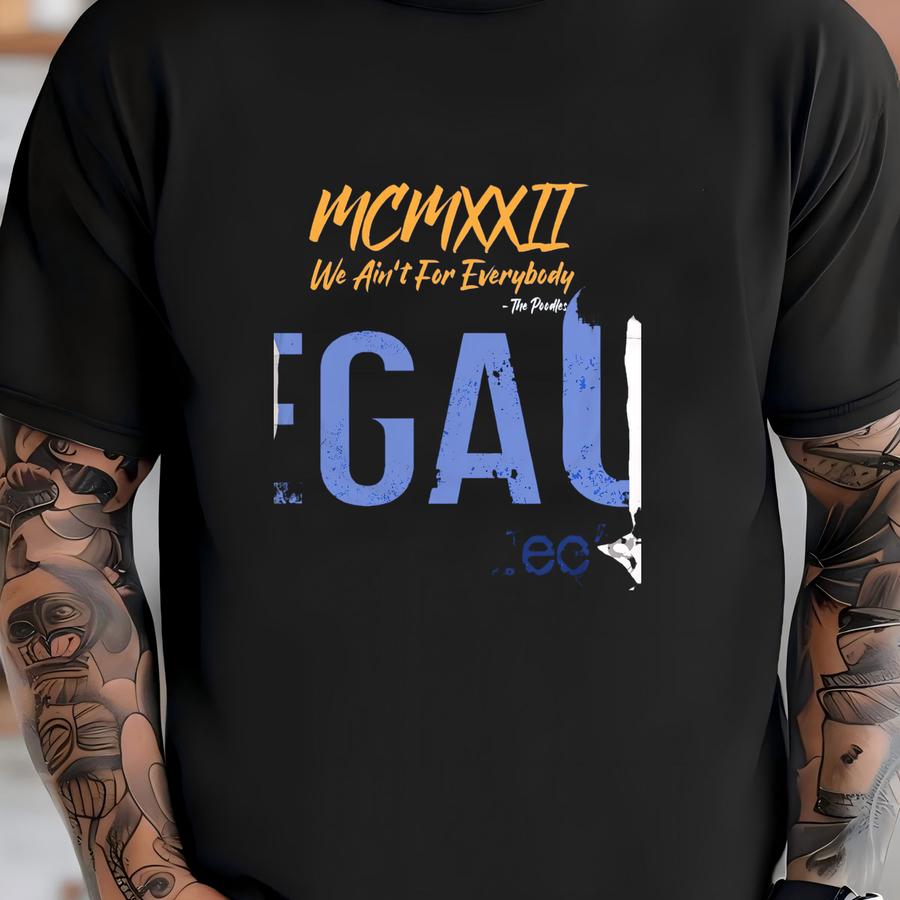 Not For Everybody / Available In Tee, Crewneck, Hoodie, Tank, Long Sve T-shirt