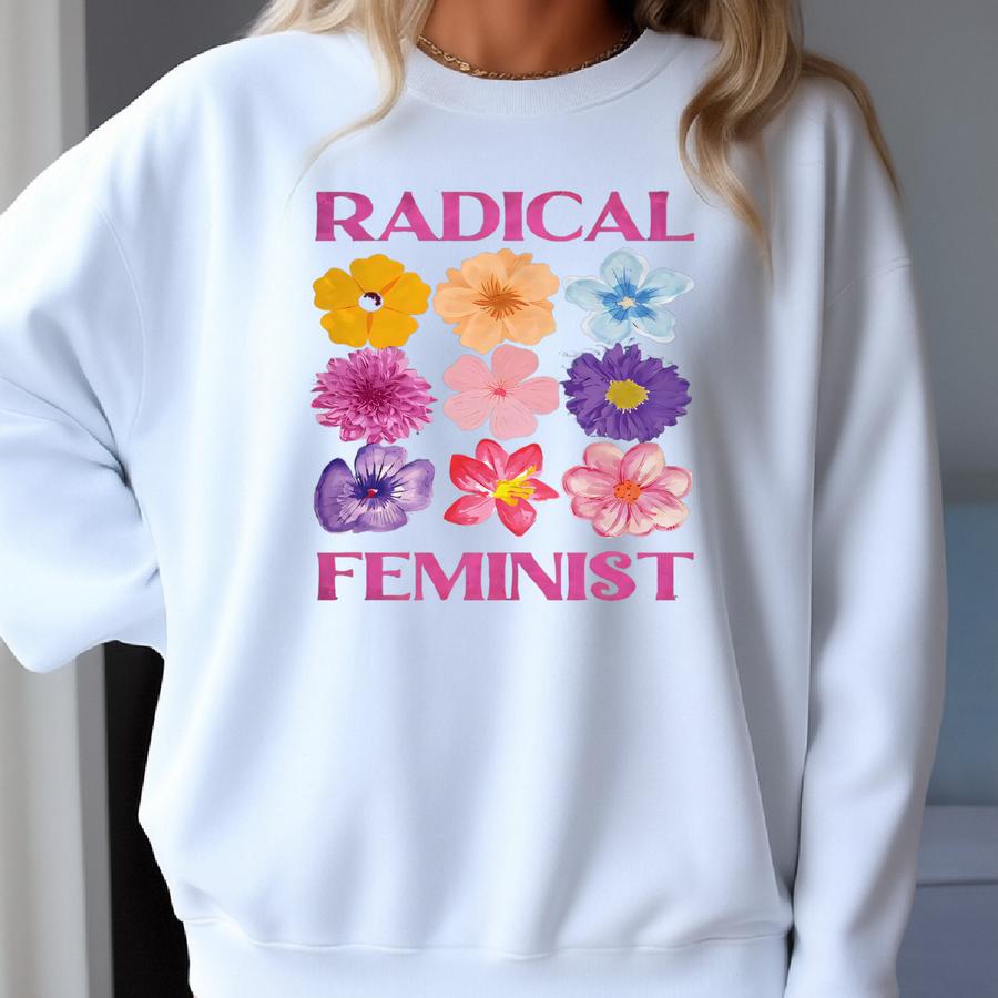 Radical Shirt, Pro Choice T-shirt, Female Rights, Tee, Gift For Activist, Florals Sweatshirt Radical Shirt, Pro Choice T-shirt, Female Rights, Tee, Gift For Activist, Florals Sweatshirt