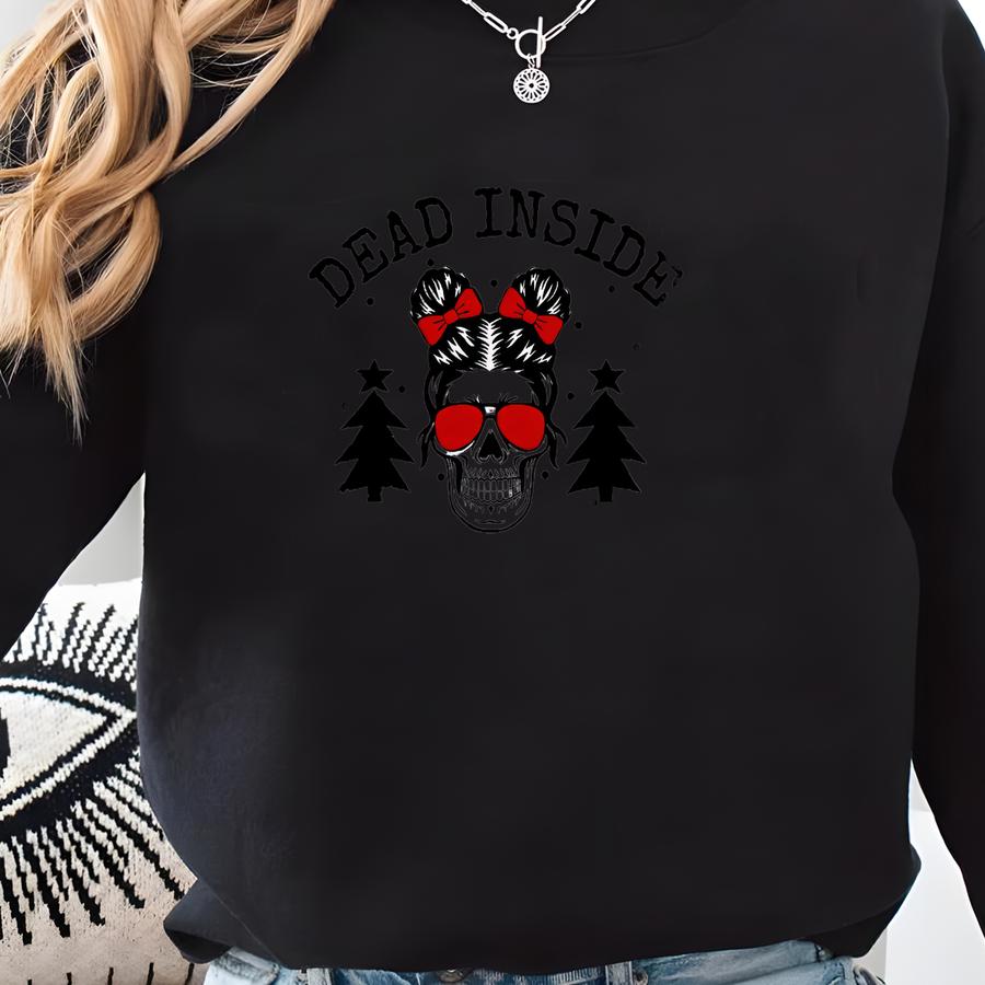 Dead Inside But Jolly Af Hoodie, Christmas Skull Hoodie, Skeleton Hoodie, Christmas Hoodie, Skull Lovers Gift, Funny Sweatshirt. Spooky. Sweatshirt