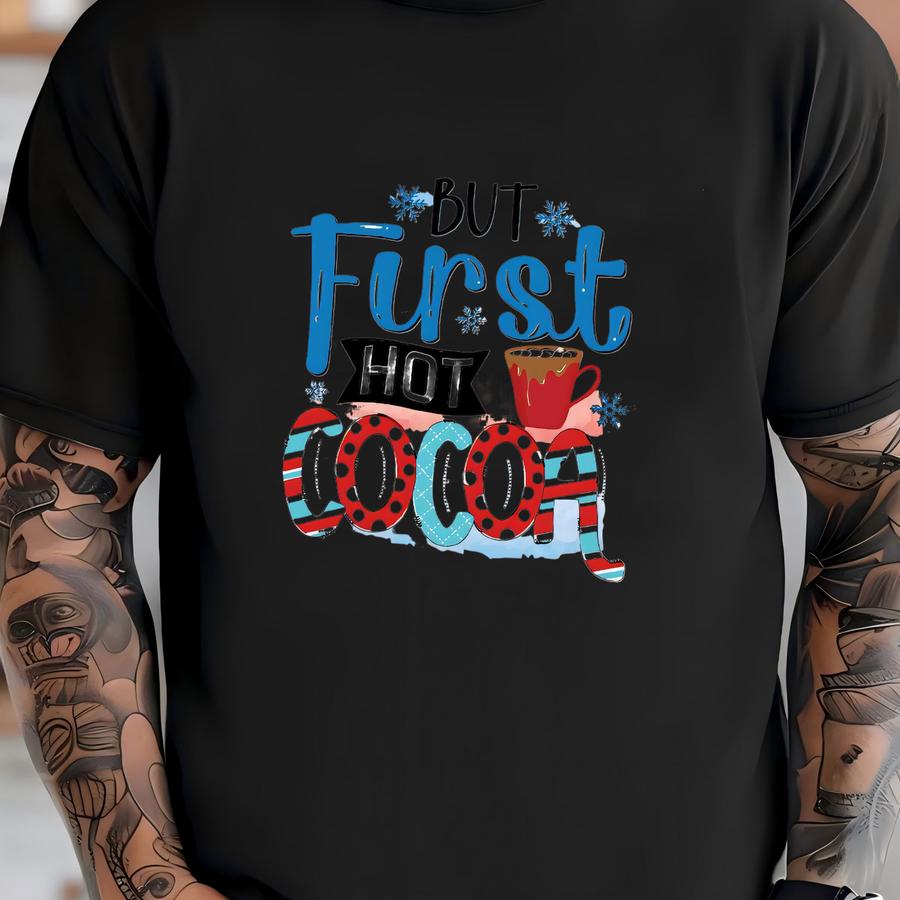 But First Hot Cocoa Christmas Raglan Shirt T-shirt