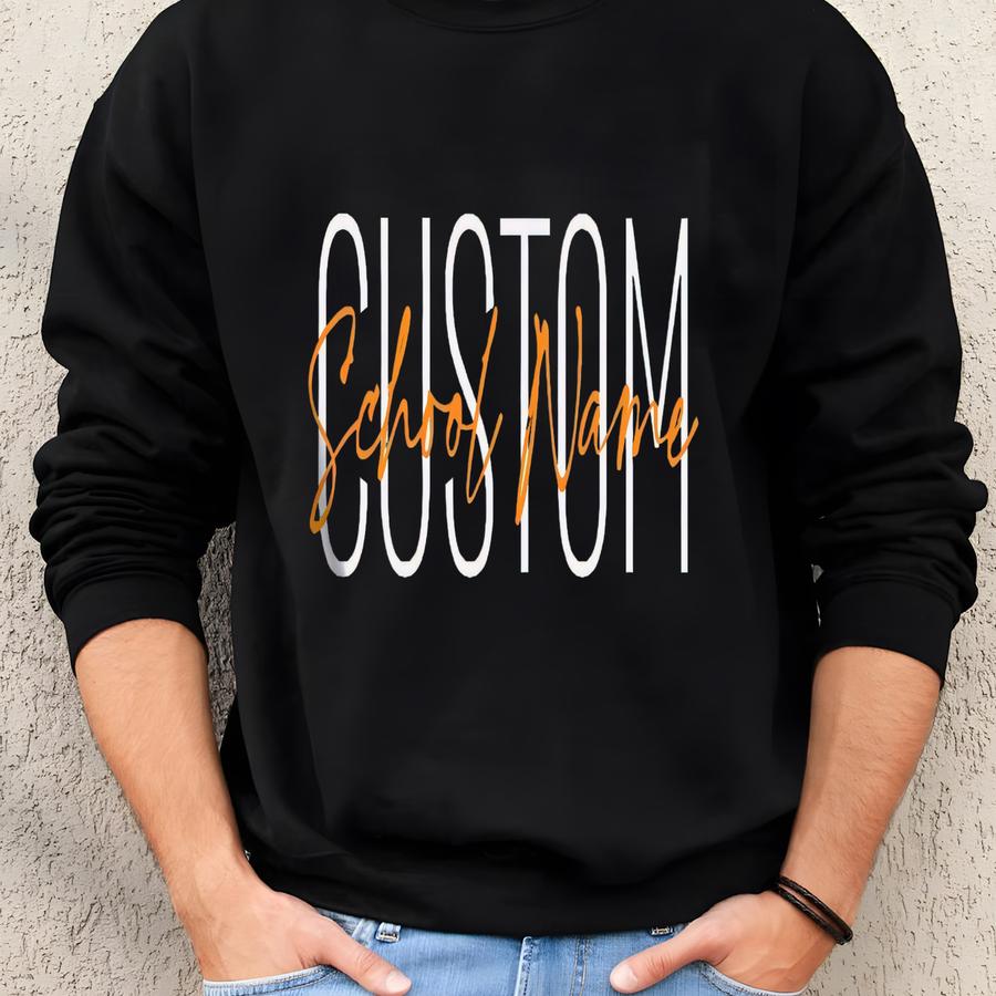 Custom School Spirit Sweatshirt, Custom Teacher Sweatshirt, Custom School Sweatshirt, Teacher Team Shirts, Personalized School Sweatshirt Sweatshirt