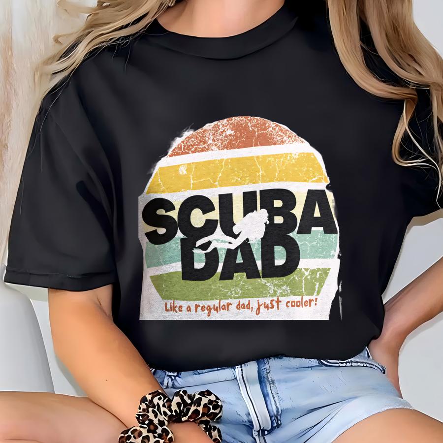 Scuba Dad Hoodie, Scuba Diving Hoodie, Scuba Sweater, Diving Gift, Scuba Gift, Gift For Dad, Scuba Sweater, Diving Sweatshirt T-shirt