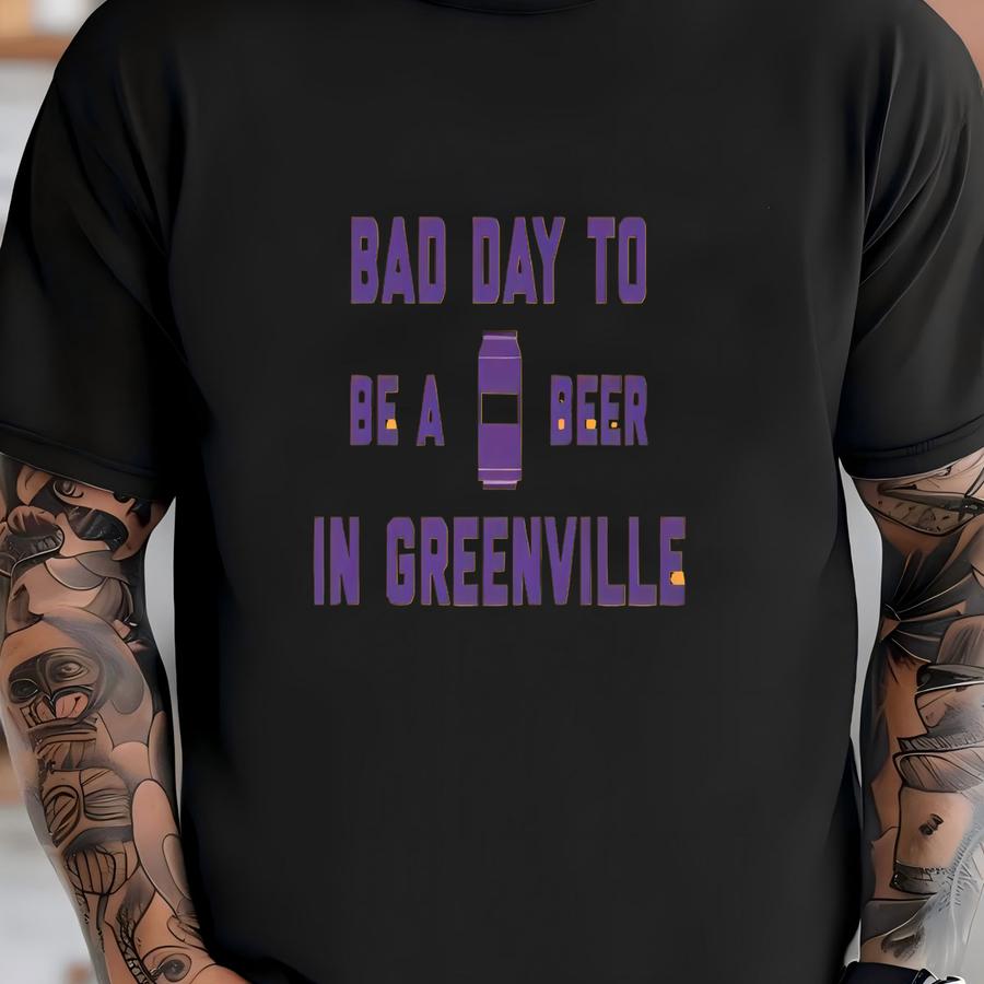 It's A Bad Day To Be A Beer In Greenville Men's Hoodie, Tailgating Hoodie, Football Hooded Sweatshirt - Men's Hoodie T-shirt