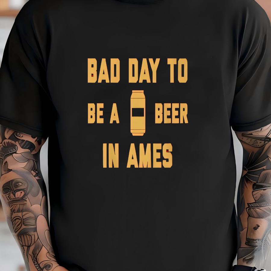 It's A Bad Day To Be A Beer In Ames Men's Sweatshirt, Tailgating Sweatshirt, Football Sweat Shirt - Men's Sweatshirt T-shirt