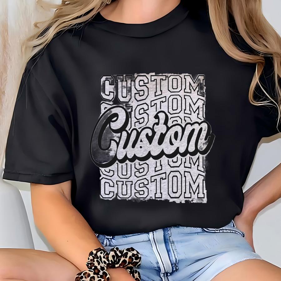 Custom Name Svg,dxf, Pg,png,eps,custom Team Spirit Svg, Custom Cut File, Custom School Team Name Svg, Custom , Custom Mascot Shirt Svg T-shirt