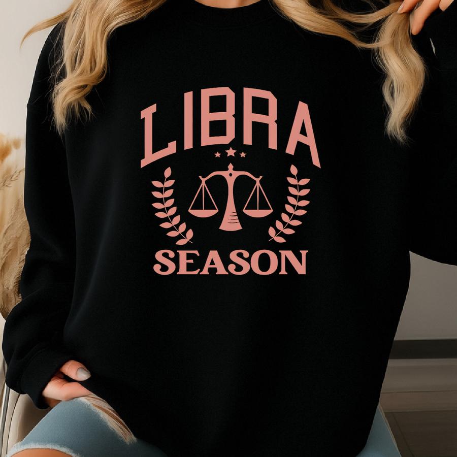 Libra Season Sweatshirt: Unisex Zodiac Star Sign Pullover Sweatshirt