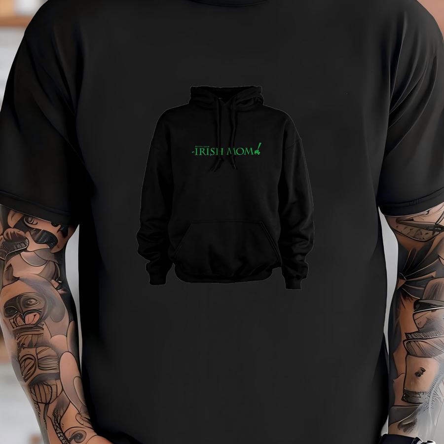 Irish Hoodie Gotta Love An Irish Girl Adult Sweatshirt Hoody Black Saint Patrick's St Patrick Birthday Gift For Her Made To Order With Love T-shirt