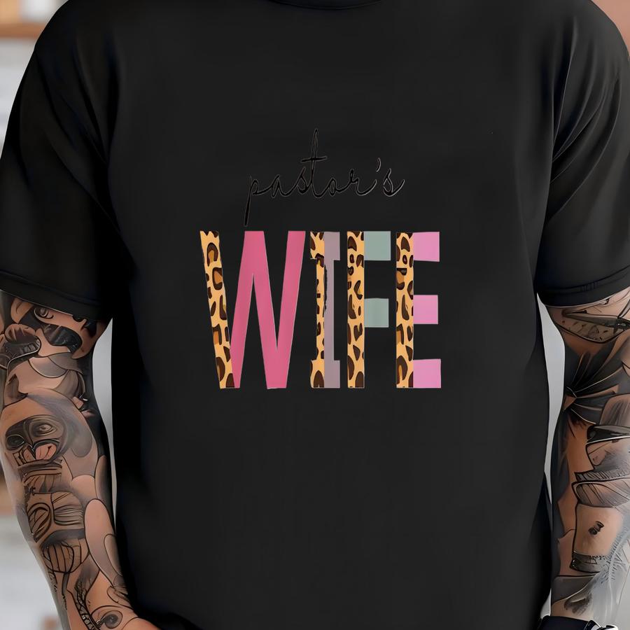 Pastor's Wife Sweatshirt Pastor Wife Christian Shirts Church Pullover Pastor Wives Anniversary Gift For Wife From Husband Leopard Print T-shirt