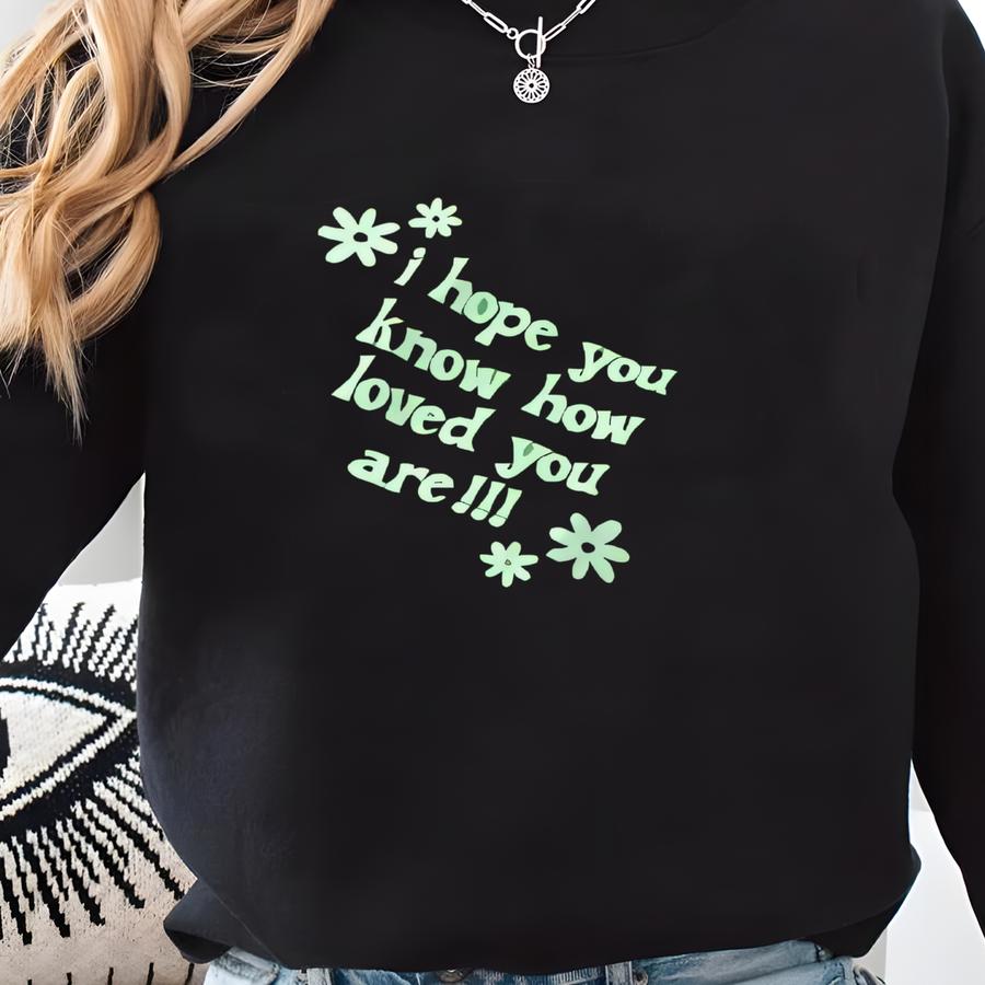 Know How Loved - Tote Sweatshirt