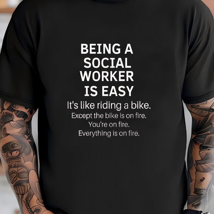 Social Worker Shirt - Social Work - Social Worker Gift - Social Worker - Coworker - Gift For Social Worker - Lcsw - Social Work Student T-shirt