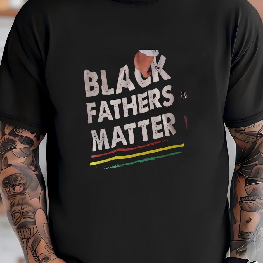Black Fathers Matter Hoodie: New Dad Gift T-shirt
