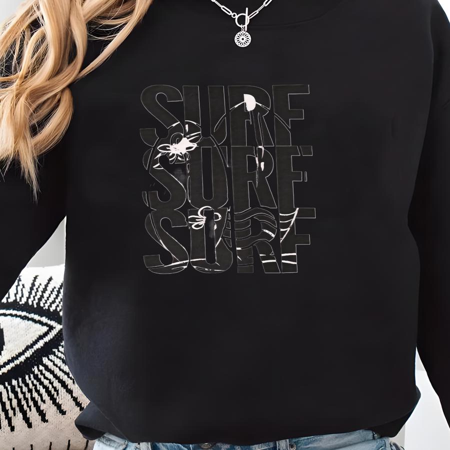 Surf Hoodie, Surfer T-shirt, Surf Sweatshirt, Surf Sweater, Surfboard Pullover, Surfer Gift, Surf T Shirt Sweatshirt