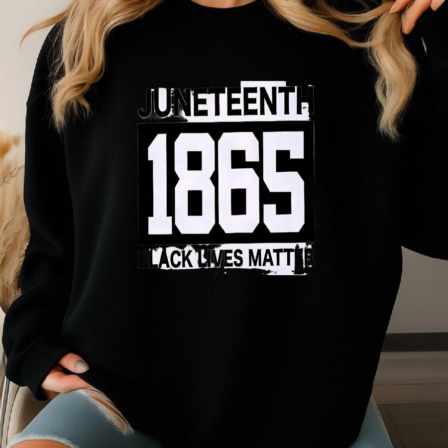 Juneteenth 1865 Blm T-shirt, Juneteenth Shirt, Black History Shirt, Black Culture Shirt, , Justice Shirt, Freeish Shirt Sweatshirt