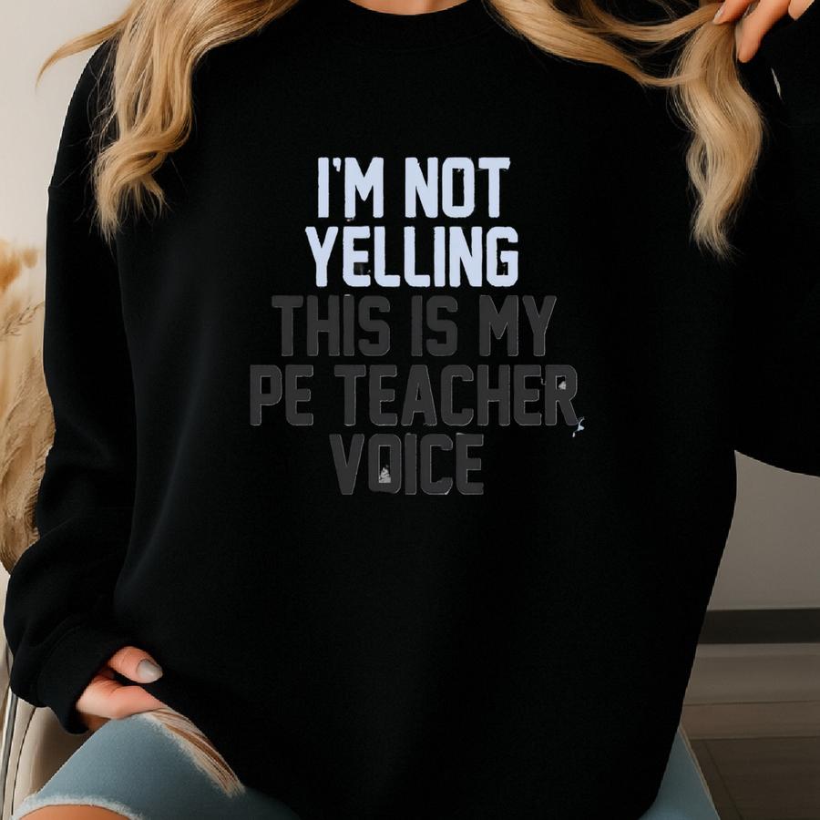Channel Your Inner Pe Teacher With This Funny Physical Education (pe) Shirt Sweatshirt