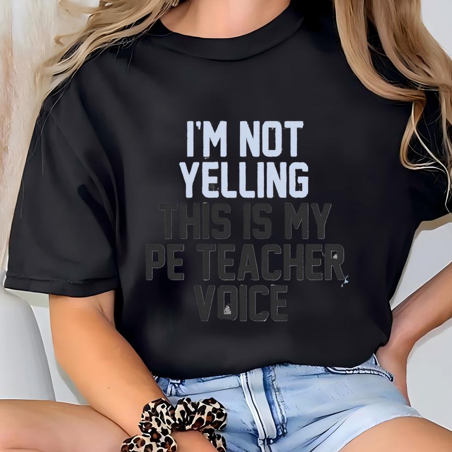 Channel Your Inner Pe Teacher With This Funny Physical Education (pe) Shirt T-shirt