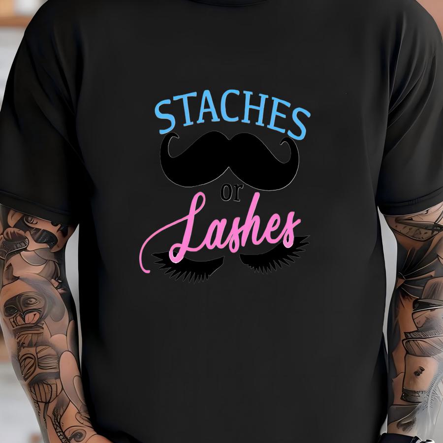Staches Or Lashes - Gender Reveal Tops/tees T-shirt