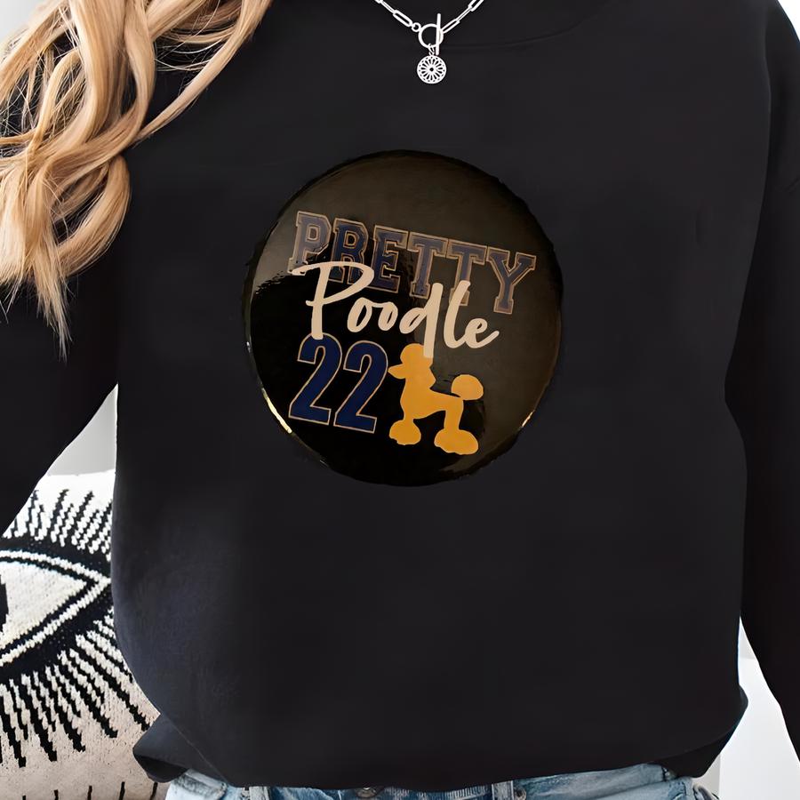 Pretty Poodle / Iconic 1922 Sweatshirt Pretty Poodle / Iconic 1922 Sweatshirt