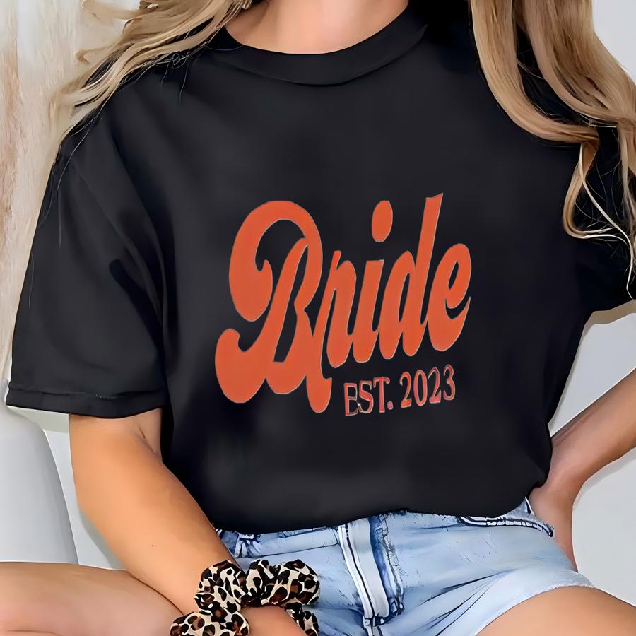 Bride Est. 2023 Hoodie: Oversized Bridal Pajama Top T-shirt