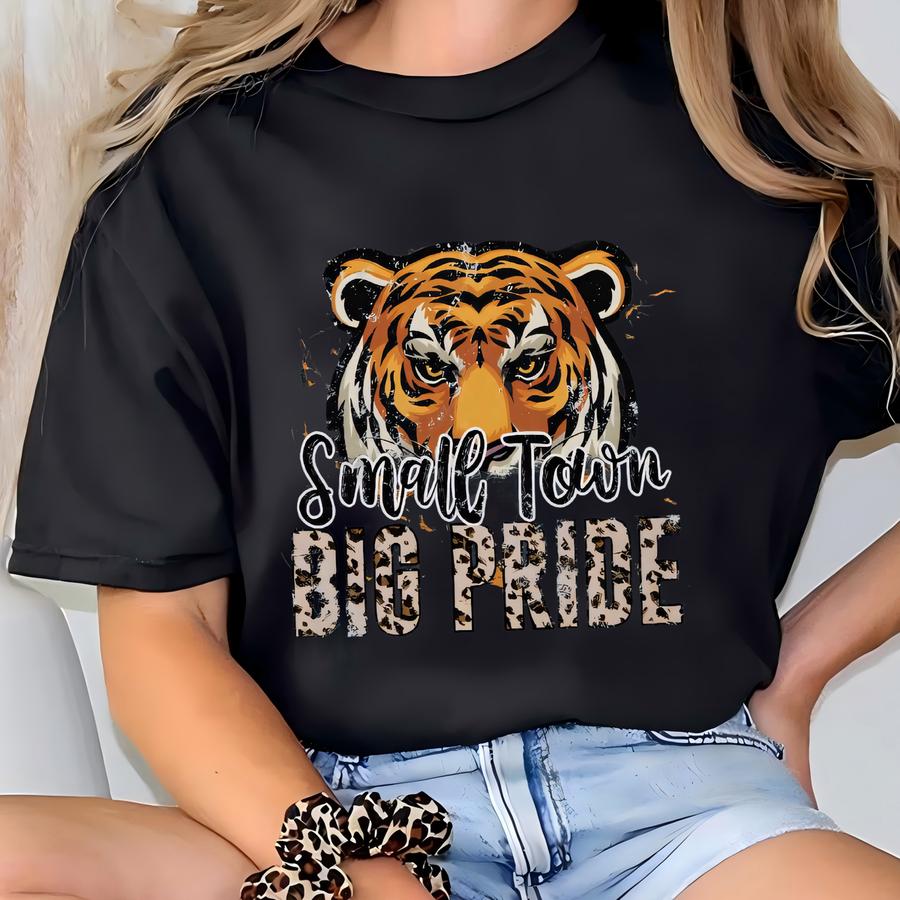 Small Town Big Pride, Tigers Shirt, School Spirit Shirts, Tiger Mascot Tee, Football Mom Shirt, Go Tigers, Tigers Pride Tee, Vintage Shirt T-shirt