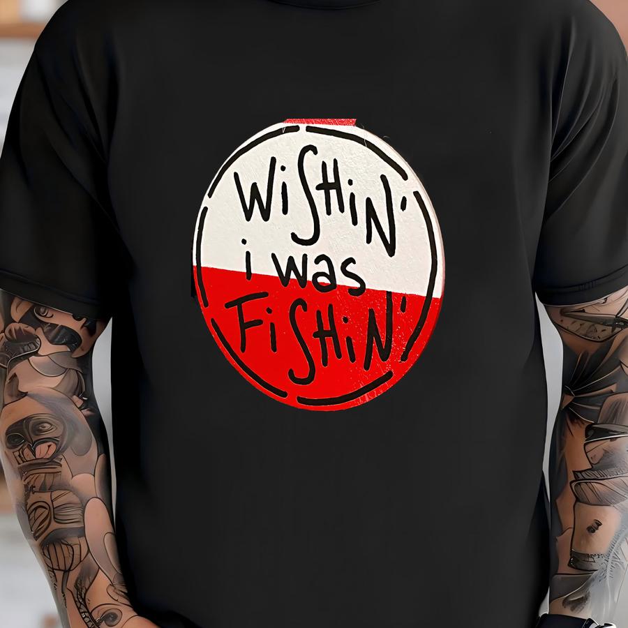 Fishing Ornament Fishing Christmas Ornament, Wishin I Was Fishin Gone Fishing Fisherman Gift Idea Fish Ornament Fishing Gift For Dad Son T-shirt