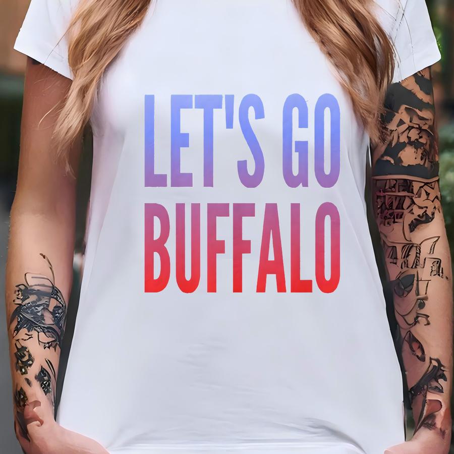 Let's Go Buffalo Tshirt, Buffalo Football Shirt, Buffalo Football Fan, Red White Blue Shirt, Josh Shirt, Buffalo Mafia, Buffalo Ny Shirt T-shirt Let's Go Buffalo Tshirt, Buffalo Football Shirt, Buffalo Football Fan, Red White Blue Shirt, Josh Shirt, Buffalo Mafia, Buffalo Ny Shirt T-shirt