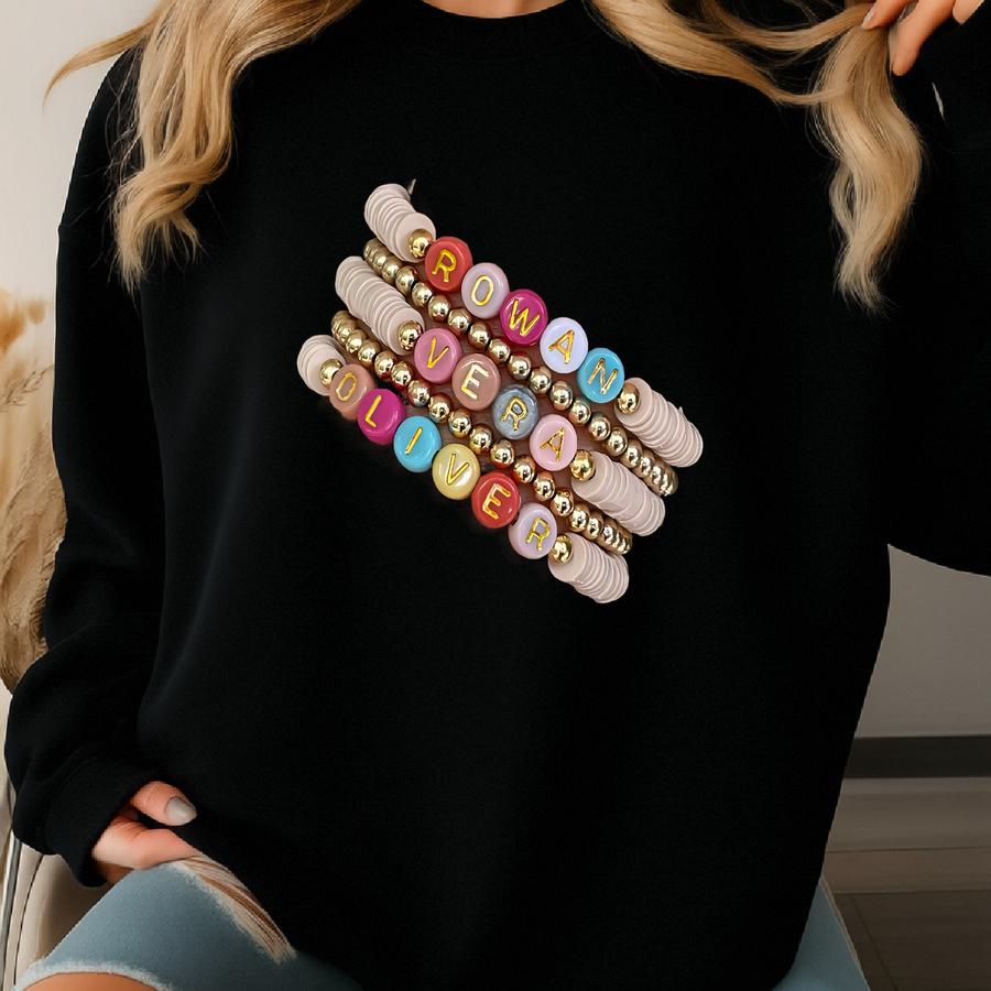 Personalized Colorful Name Bracelets - Custom Word Bracelet - Heishi Bead Name Bracelet Stack - Women's Beaded Mama Bracelet Sweatshirt Personalized Colorful Name Bracelets - Custom Word Bracelet - Heishi Bead Name Bracelet Stack - Women's Beaded Mama Bracelet Sweatshirt