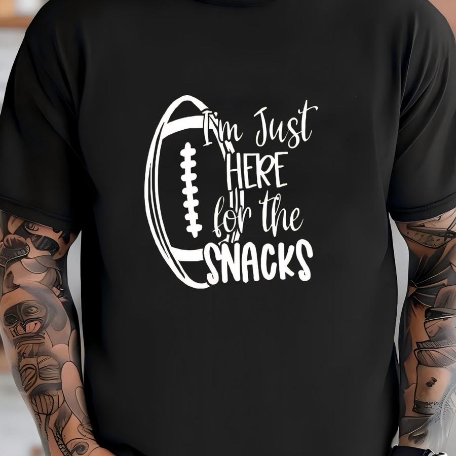 I'm Just Here For The Snacks Shirt, Funny Football Party Season Mom Hoodie, Gift For Football Wife, Game Day Foodie Tee T-shirt