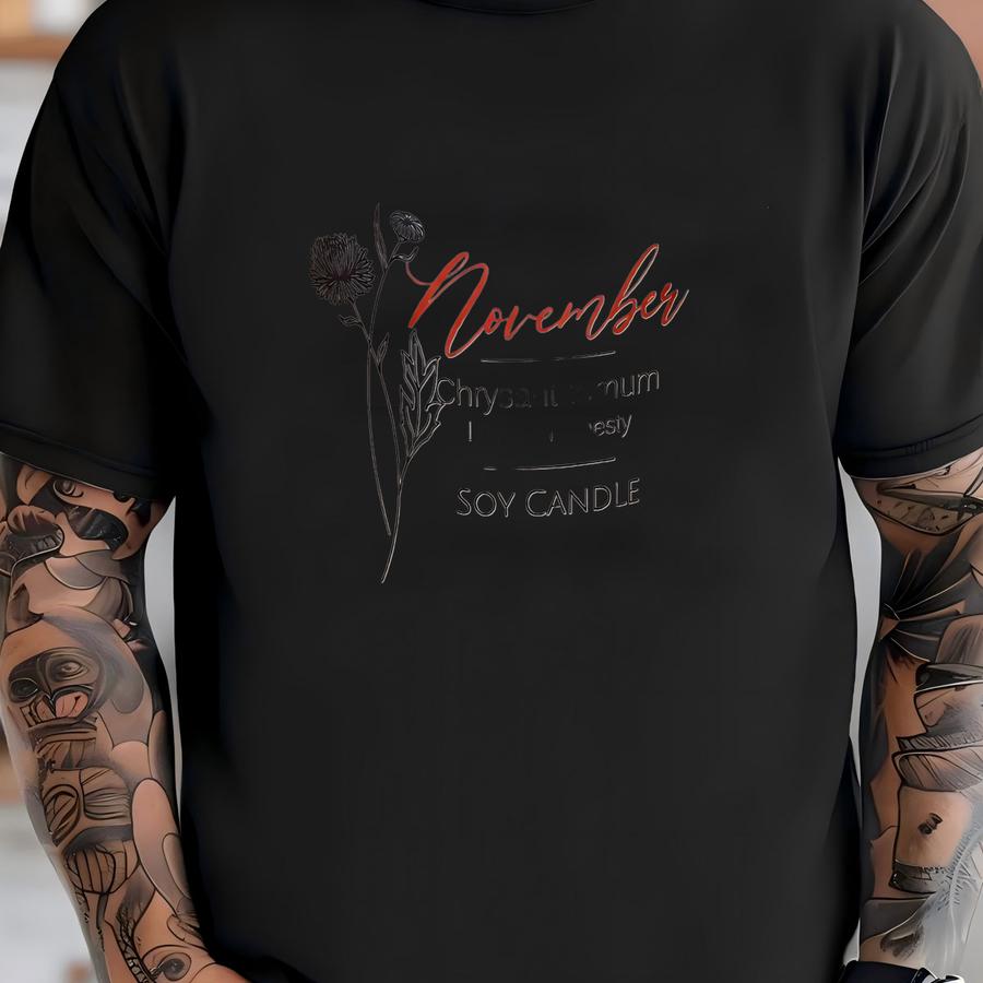 November Birth Flower Soy Candle, November Birthday Candle, November Gift Candle, November Birthstone, November Birth Month Candle T-shirt