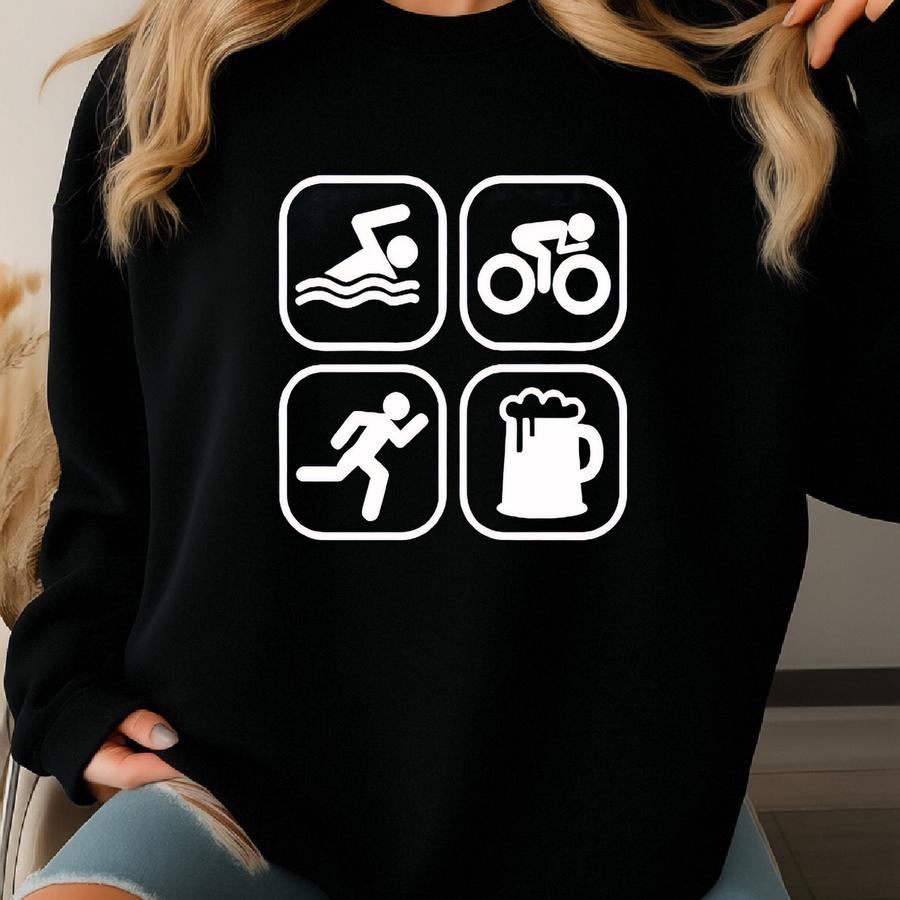 Swim Bike Run Beer Triathlon Shirt - Sports Lover Tee Sweatshirt