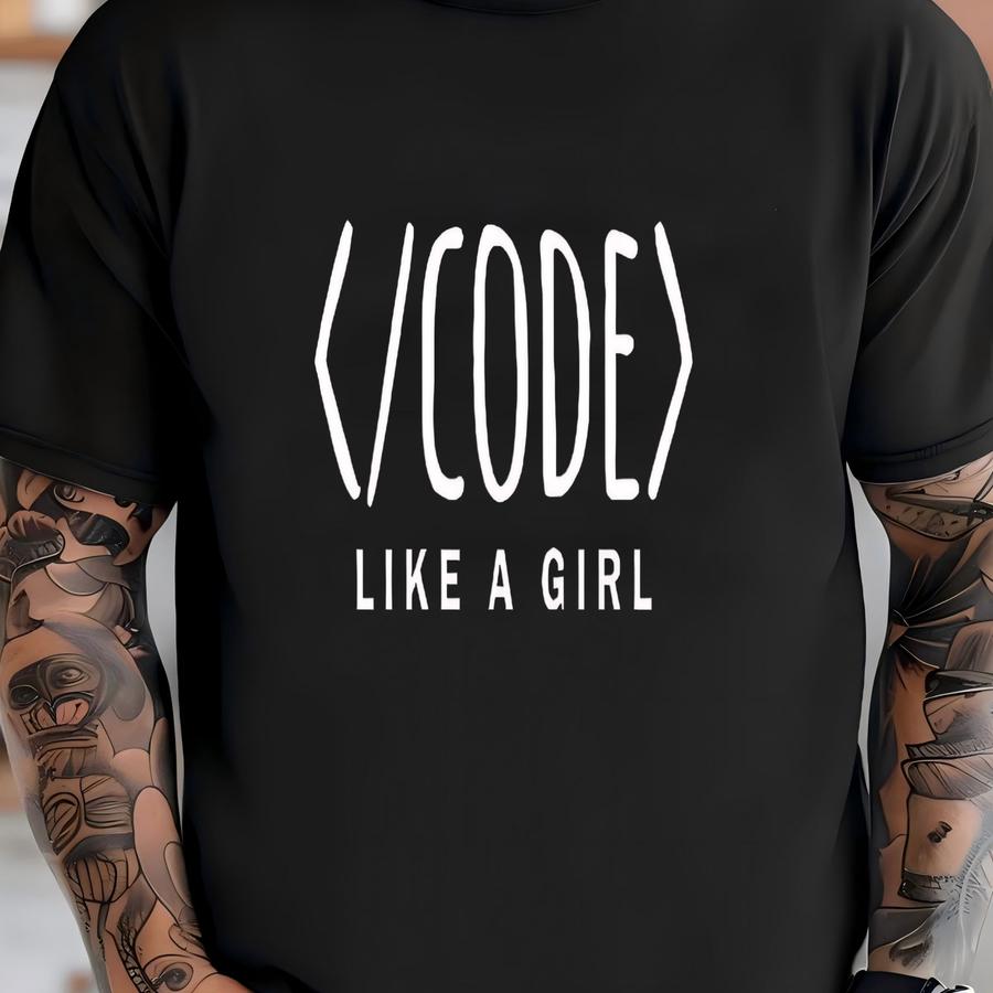 Code Like A Girl Shirt, Woman Computer Programmer Womens Tee, Programming Hoodie, Gifts For Girl Coders, Hoodie, Tank Top T-shirt