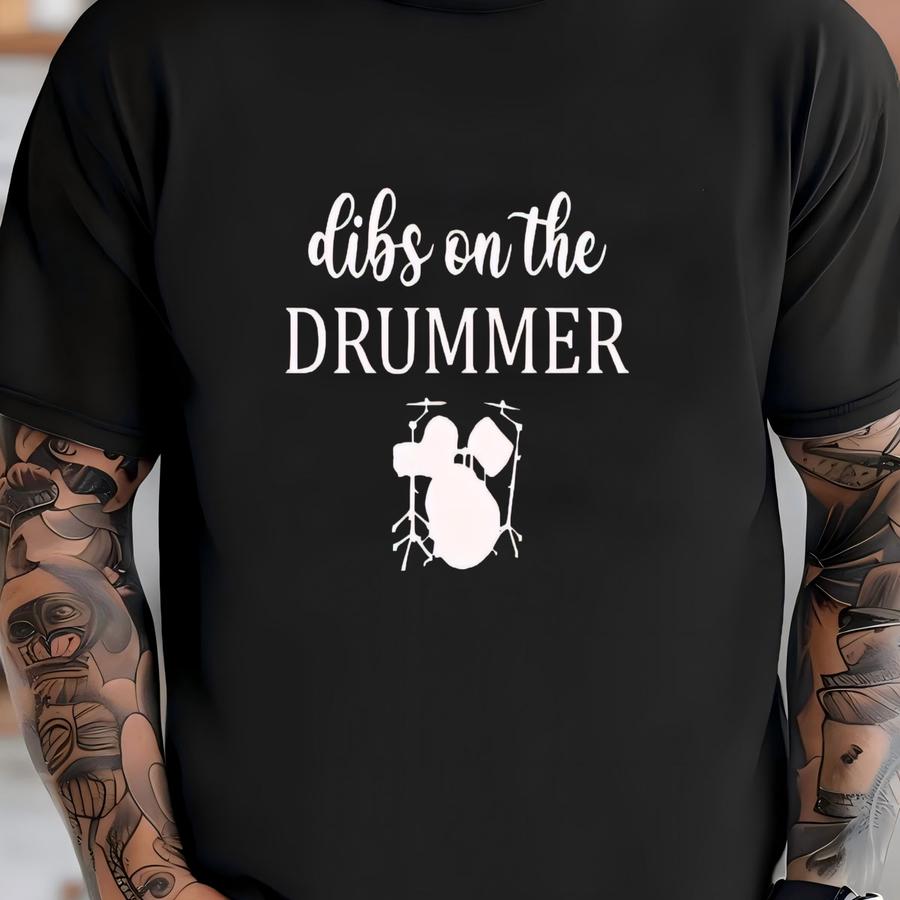 Dibs On The Drummer, Drumming Shirt, Music Festival Outfit, Band Merch, Concert Tee, Drummer Wife, Drummer Girl, Groupie Tank, Music Lover T-shirt