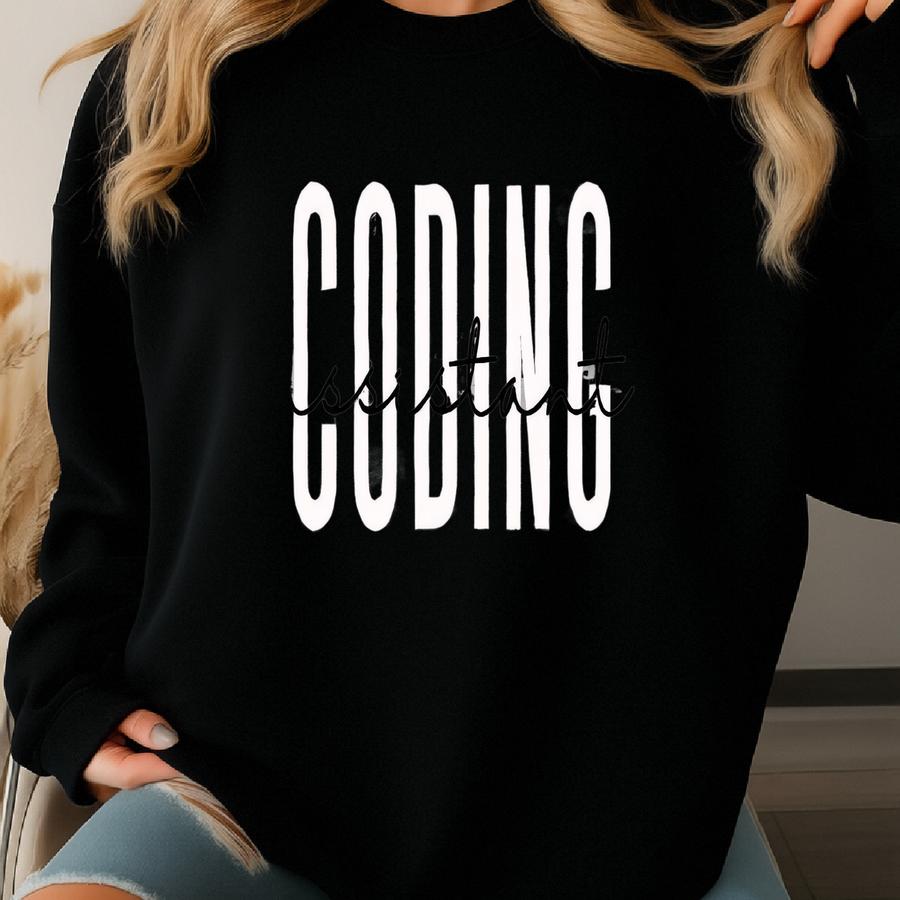 Coding Assistant Sweatshirt Sweatshirt