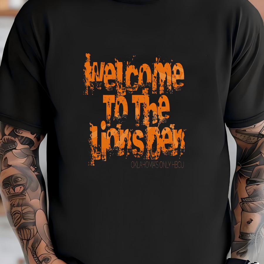Welcome To The Lions Den / Available In Tee, Crewneck, Hoodie, Tank, Long Sve T-shirt