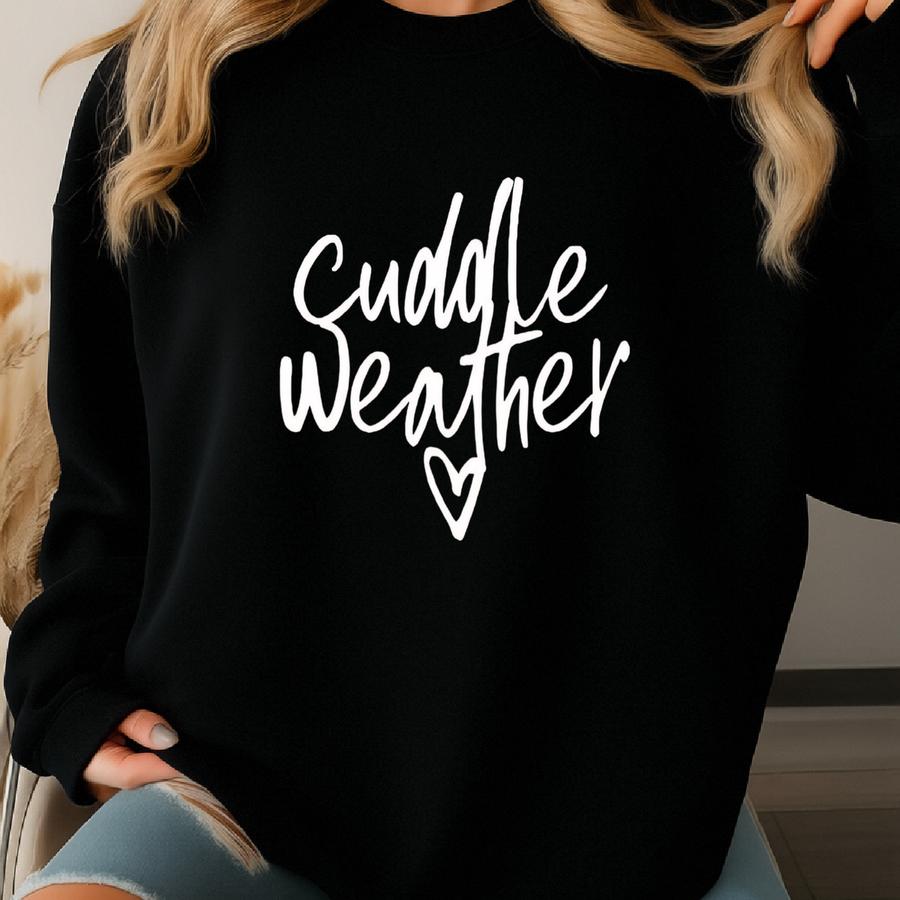 Cuddle Weather Hoodie, Comfy Unisex Fall Sweatshirt, 11934 Sweatshirt