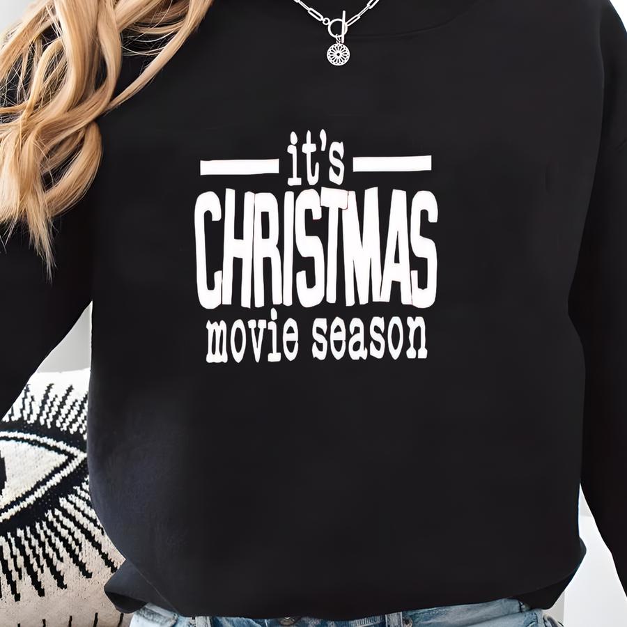 It's Christmas Movie Season Hoodie, Christmas Movie Watching Sweatshirt, Cozy Winter Sweatshirt For Women, Matching Family Christmas Shirts Sweatshirt
