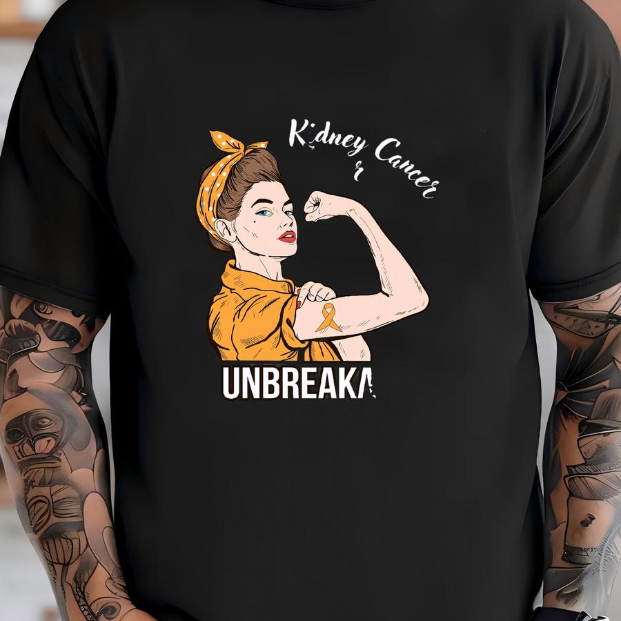 Kidney Cancer Awareness Shirt / Tank Top / Hoodie, Kidney Cancer Warrior Unbreakable Tshirt, Cancer Support Tee Shirts, Cancer Survivor Gift T-shirt