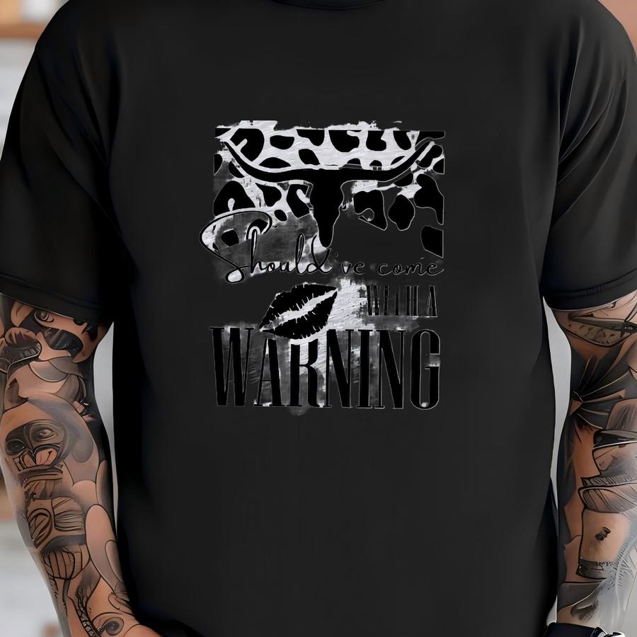 Should've Come With A Warning Country Music Women's Hoodie T-shirt