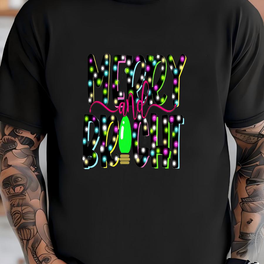 Merry And Bright Sweatshirt/hoodie/long Sve Tee-youth Or Adult-unisex Fit T-shirt