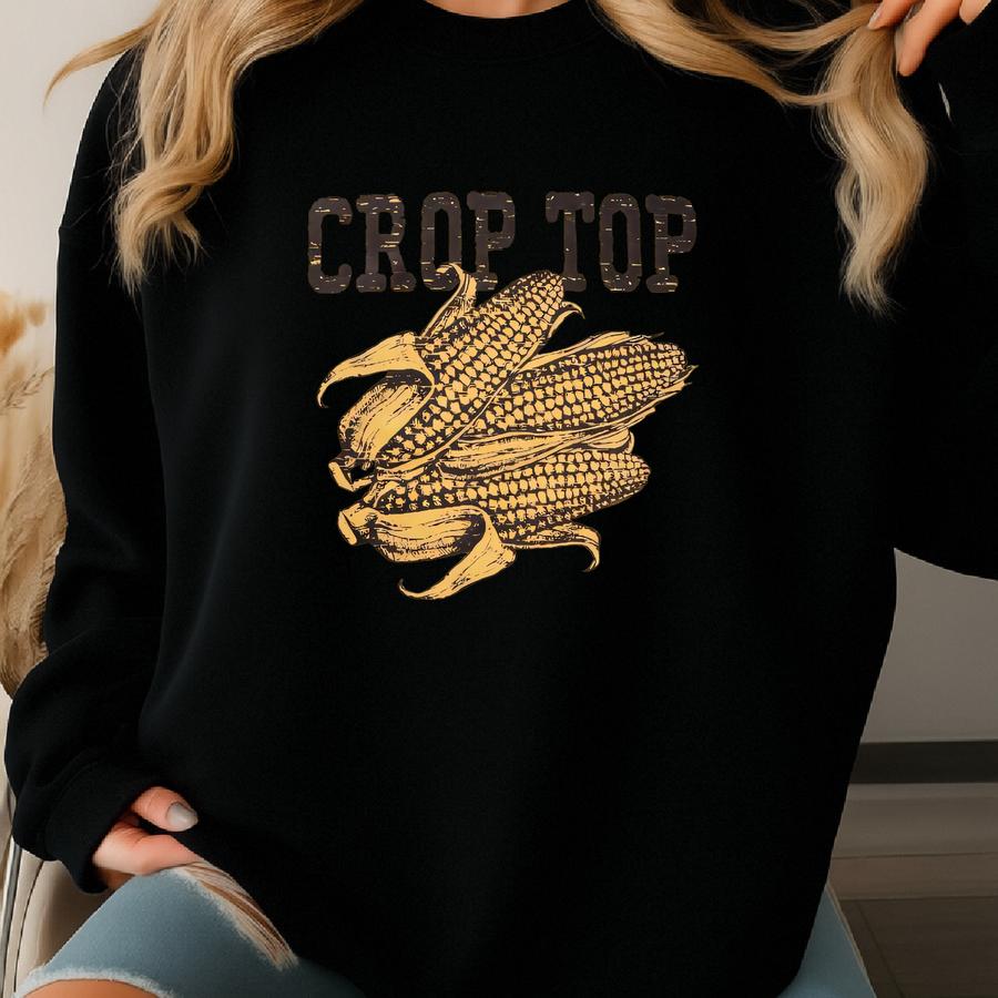 Crop Top Corn Shirt, Funny Shirt For Women, Corn Shirt, Farmer Shirt, Country Girl Shirt, Simply Southern Tees, Farm Life Shirt Sweatshirt