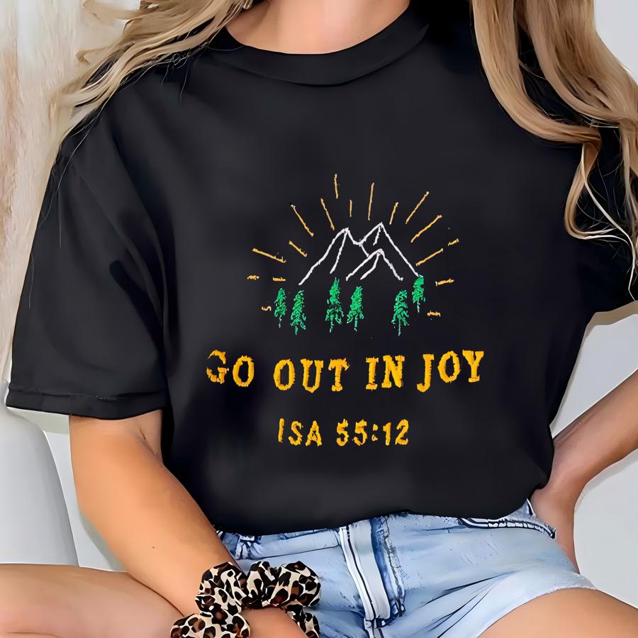 Go Out In Joy | Vintage Christian Sweatshirt, Nature Crewneck, Worship Pullover T-shirt