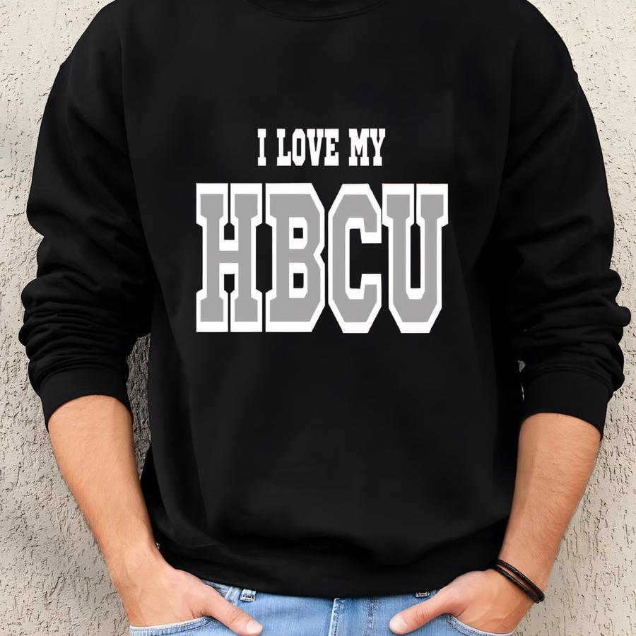 I Love My Hbcu Texas Southern University Sweatshirt I Love My Hbcu Texas Southern University Sweatshirt