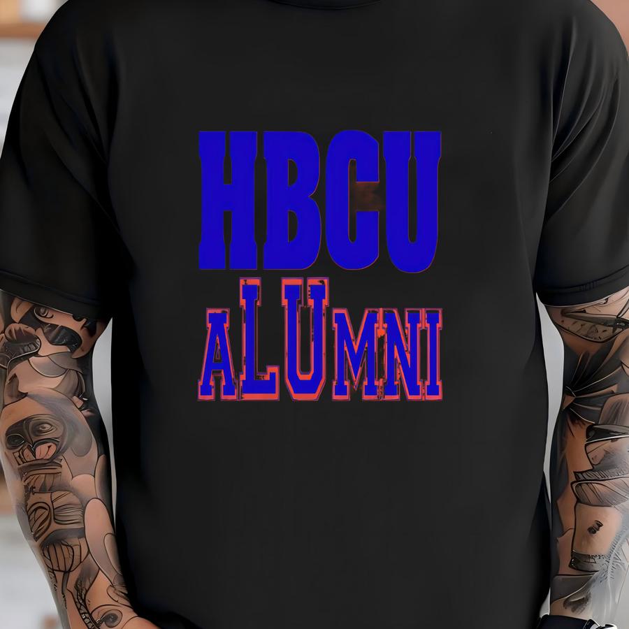 Hbcu Alumni / Available In Tee, Crewneck, Hoodie, Tank, Long Sve T-shirt