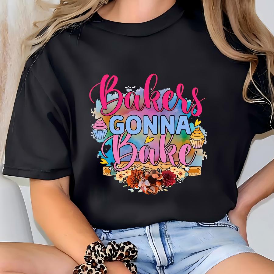 Bakers Gonna Bake Apron, Kitchen Aid Apron, Baking Apron, Printed Apron, Customized Apron, Baker Gift, Baker Life Gift, Personalized Gift T-shirt