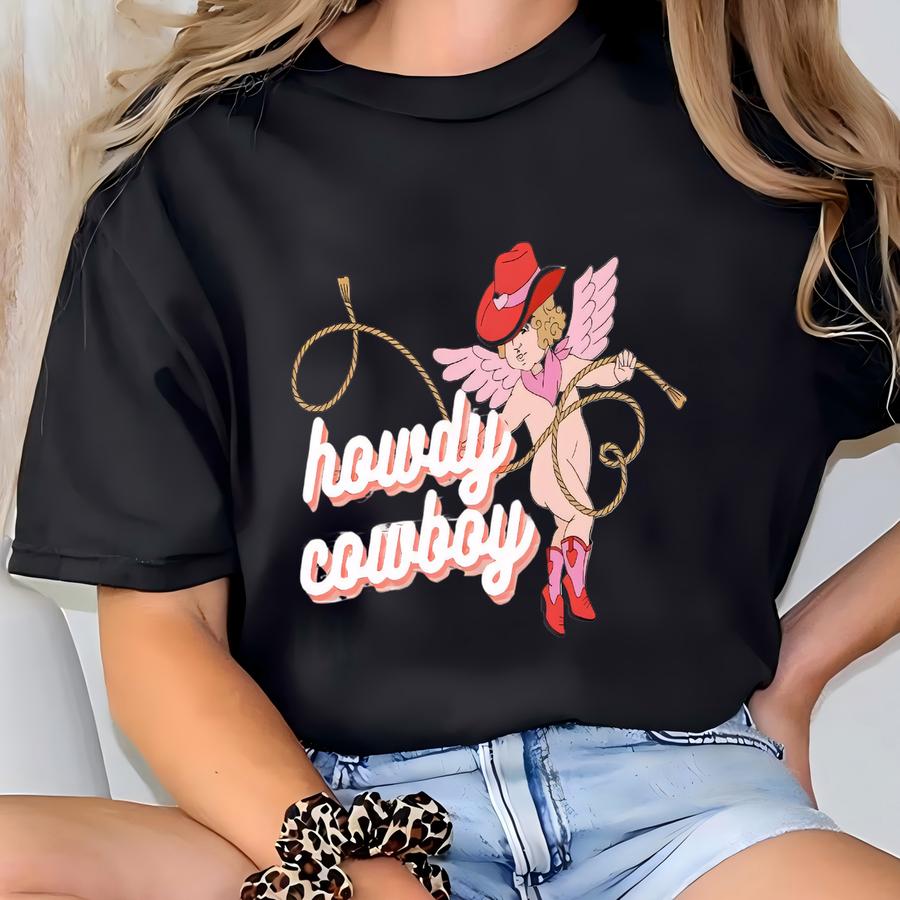 Howdy Cowboy Valentines Day Women's Hoodie, Cupid Valentines Day Shirt, Cute Shirt T-shirt