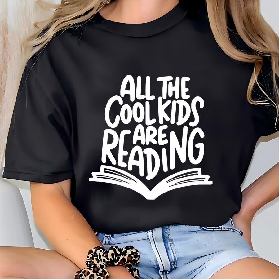 All The Cool Kids Are Reading Shirt, Book Lover Graphic Tee, Librarian Shirt, Retro Literacy Shirt, Cute Back To School Tee T-shirt