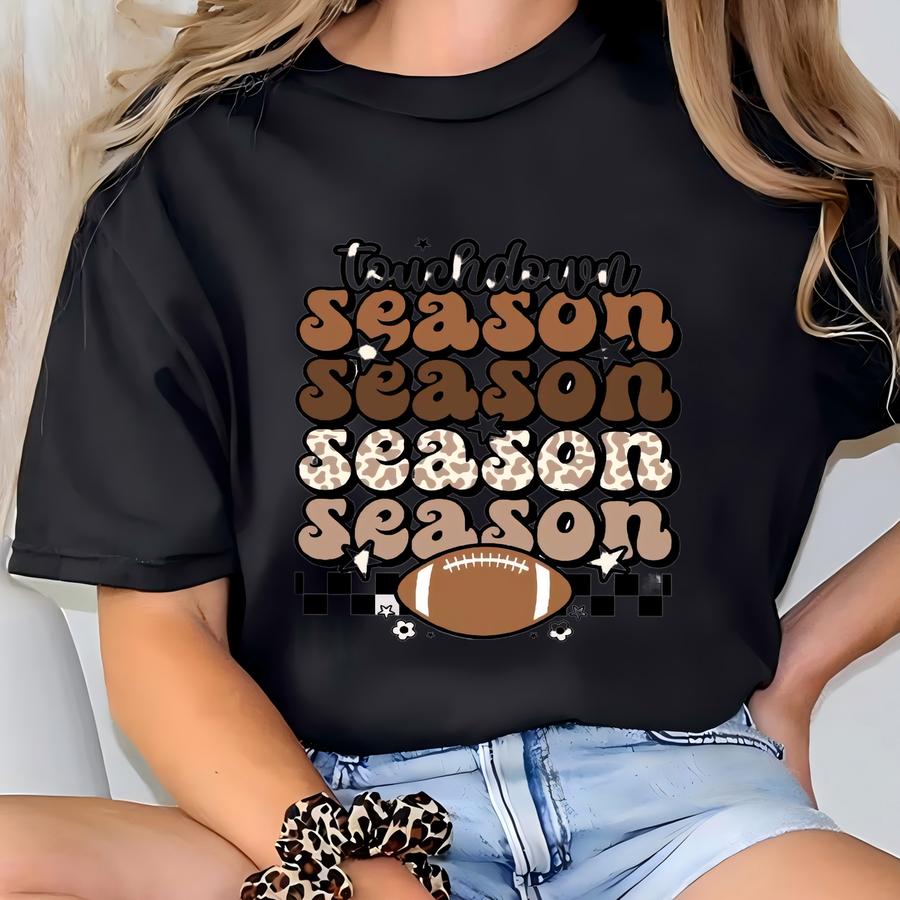 Touchdown Season Shirt, Football Game Day Shirt, Football Shirt For Women, Retro Football Shrit, Football Sweatshirt, Football Season Tee T-shirt