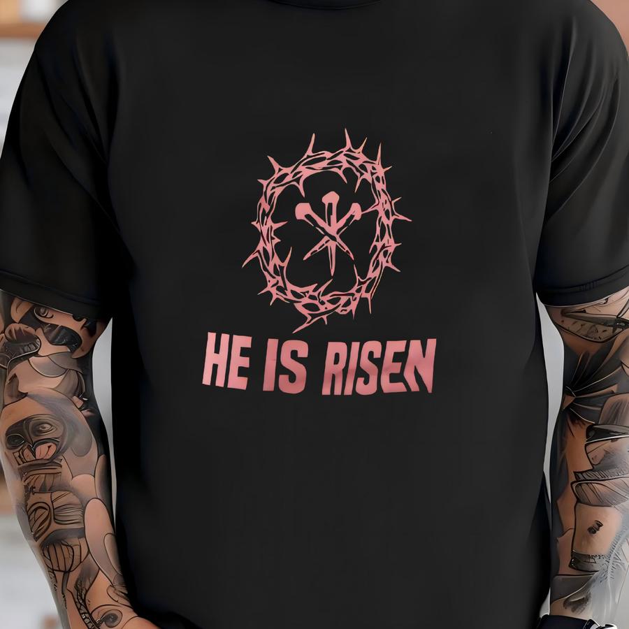 He Is Risen Shirt: Easter Graphic Tee, Ring-spun Cotton T-shirt